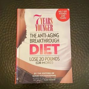 NWOT 7 Years Younger: The Anti-aging breakthrough diet